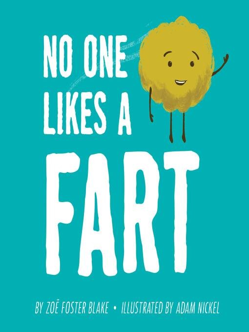 Title details for No One Likes a Fart by Zoë Foster Blake - Wait list